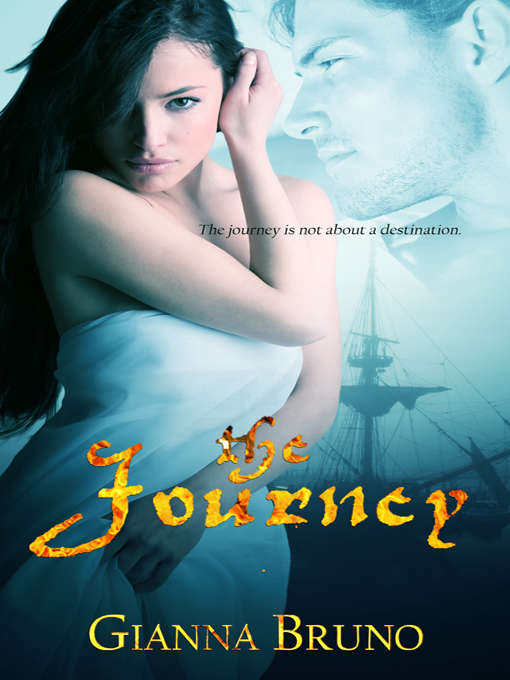 Title details for The Journey by Gianna Bruno - Available